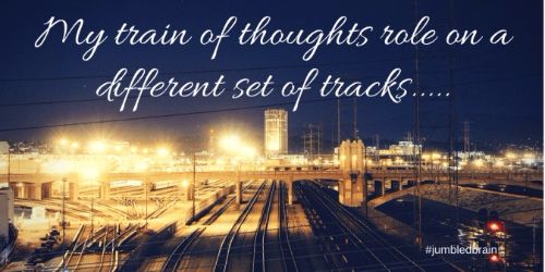 graphic that reads 'my train of thoughts role on a different set of tracks'