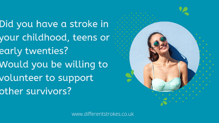 infographic that shows smiling young woman and read: did you have a stroke in your childhood, teens or early twenties? Would you be willing to volunteer to support other survivors?